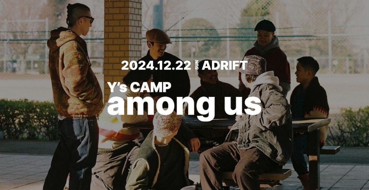 y's camp among us